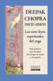 Cover of: Las siete leyes espirituales del yoga by Deepak Chopra