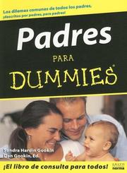 Cover of: Padres Para Dummies / Parenting for Dummies