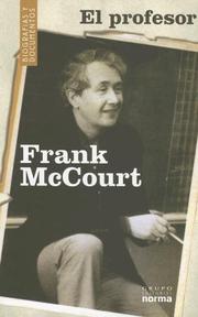 Cover of: El Profesor/ the Professor (Biografias y Documentos) by Frank McCourt