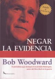 Cover of: Negar La Evidencia/ State of Denial by Bob Woodward