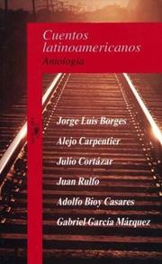 Cover of: Cuentos latinoamericanos by Jorge Luis Borges ... [et al.] ; edición y prólogo, Conrado Zuluaga.