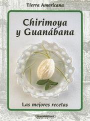 Cover of: Chirimoya Y Guanabana (Tierra Americana)