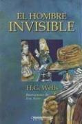 Cover of: El Hombre Invisible / the Invisible Man (Literatura Juvenil (Panamericana Editorial)) by H. G. Wells