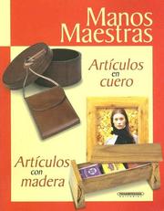 Cover of: Articulos en Cuero: Articulos con Madera (Manos Maestras)