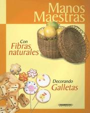 Cover of: Con Fibras Naturales: Decorando Galletas (Manos Maestras)