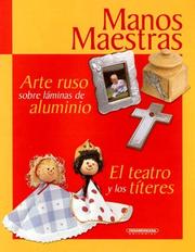 Cover of: Arte Ruso Sobre Laminas de Aluminio: El Teatro y los Titeres (Manos Maestras)