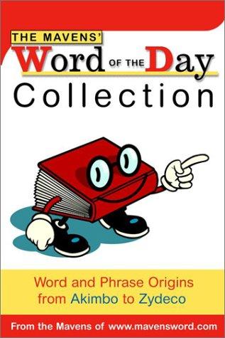 The Mavens' Word of the Day Collection by Random House