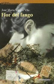 Cover of: Flor Del Fango by J. M. Vargas Vila