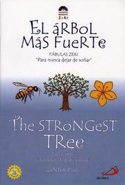 Cover of: The Strongest Tree / El Arbol Mas Fuerte by Gunter Pauli