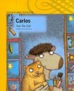 Cover of: Carlos (Alfaguara Infantil) by Ivar Da Coll, Ivar Da Coll