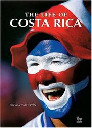 Cover of: The life of Costa Rica