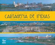Cover of: Cartagena de Indias: Vision panoramica desde el aire
