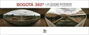 Cover of: Bogota 360 by Enrique Santos Molano, Enrique Santos Molano