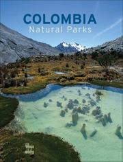 Cover of: Colombia Natural Parks by Villegas Editores, Villegas Editores