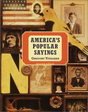 Cover of: America's Popular Sayings by Gregory Titelman