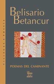 Cover of: Poemas del caminante by Belisario Betancur