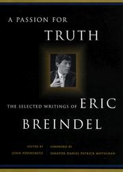 Cover of: A passion for truth: the selected writings of Eric Breindel