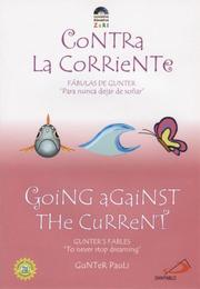 Cover of: Going Against The Current by Gunter Pauli