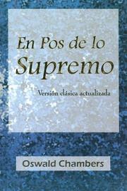 En Pos de Lo Supremo by Oswald Chambers