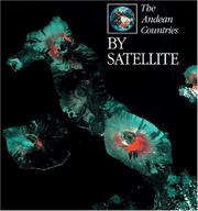 Cover of: The Andean countries by satellite