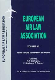 Cover of: European Air Law Association: ninth annual conference in Madrid, 7 November 1997