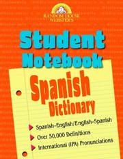 Cover of: Random House Webster's Student Notebook Spanish Dictionary