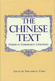 Cover of: The Chinese Text: Studies in Comparative Literature