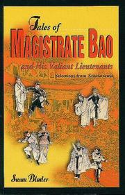 Cover of: Tales of magistrate Bao and his valiant lieutenants: selections from Sanxia wuyi