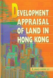 Cover of: Development appraisal of land in Hong Kong by Li, Ling-hin.