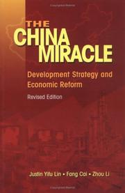 Cover of: The China Miracle: Development Strategy and Economic Reform