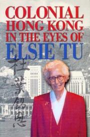 Cover of: Colonial Hong Kong in the eyes of Elsie Tu