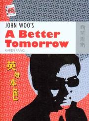 Cover of: John Woo's a Better Tomorrow (The New Hong Kong Cinema Series)