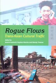 Cover of: Rogue Flows: Trans-Asian Cultural Traffic