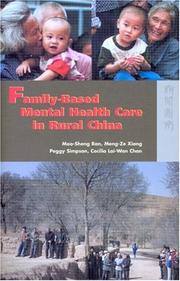 Family-Based Mental Health Care in Rural China by Mao-Sheng Ran, Meng-Ze Xiang, Peggy Simpson