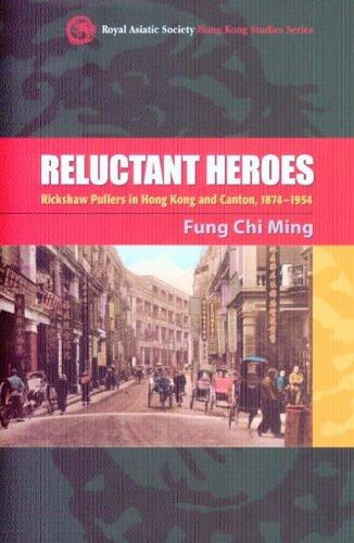 Reluctant Heroes by Fung Chi Ming