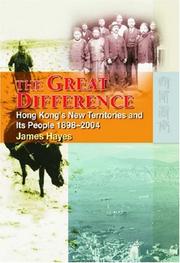 Cover of: The Great Difference: Hong Kong's New Territories and Its People 1898-2004