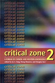 Cover of: Critical Zone 2: A Forum of Chinese and Western Knowledge