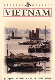 Cover of: Vietnam by Jacques Nepote, Xavier Guillaume, Anita Sach