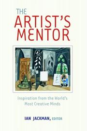 Cover of: The Artist's Mentor: Inspiration from the World's Most Creative Minds