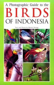 Cover of: A photographic guide to the birds of Indonesia by Morten Strange, Morten Strange