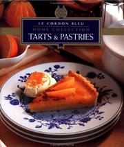 Tarts & pastries by Kay Halsey, Le Cordon Bleu Chefs, Tuttle Publishing
