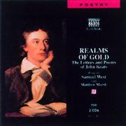 Cover of: Realms of Gold: The Letters and Poems of Jehn Keats (Classic Literature with Classical Music)