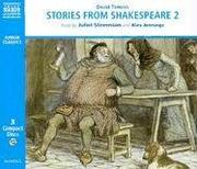 Cover of: Stories from Shakespeare 2 (Classic Literature with Classical Music)