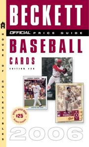 Cover of: The Official Beckett Price Guide to Baseball Cards 2006, Edition #26 (Official Price Guide to Baseball Cards)