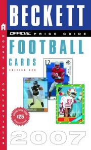 Cover of: The Official Beckett Price Guide to Football Cards 2007, 26th Edition (Official Price Guide to Football Cards)