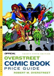 Cover of: The Official Overstreet Comic Book Price Guide, Edition #35 (Official Overstreet Comic Book Price Guide)