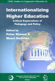Cover of: Internationalizing Higher Education: Critical Explorations of Pedagogy And Policy (Cerc Studies in Comparative Education)