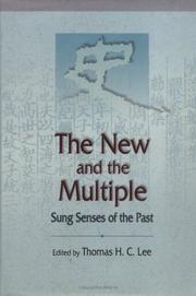 Cover of: The New and the Multiple by Thomas H.C. Lee
