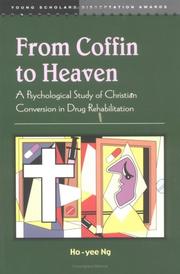 From Coffin to Heaven by Ng Ho-Yee