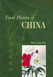 Cover of: Food Plants of China by Hu Shiu-ying